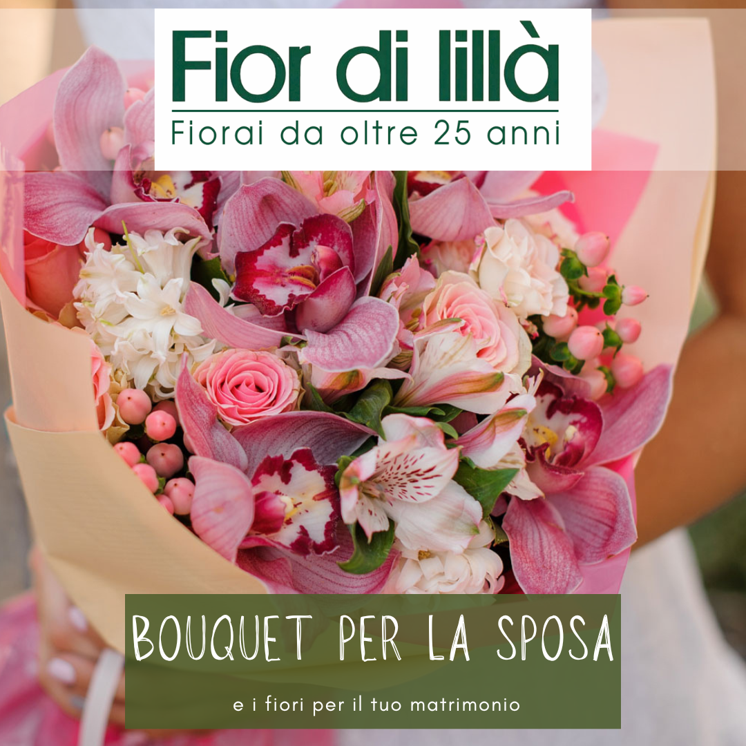 Bouquet da sposa come e quale scegliere? consulta Fior di Lillà